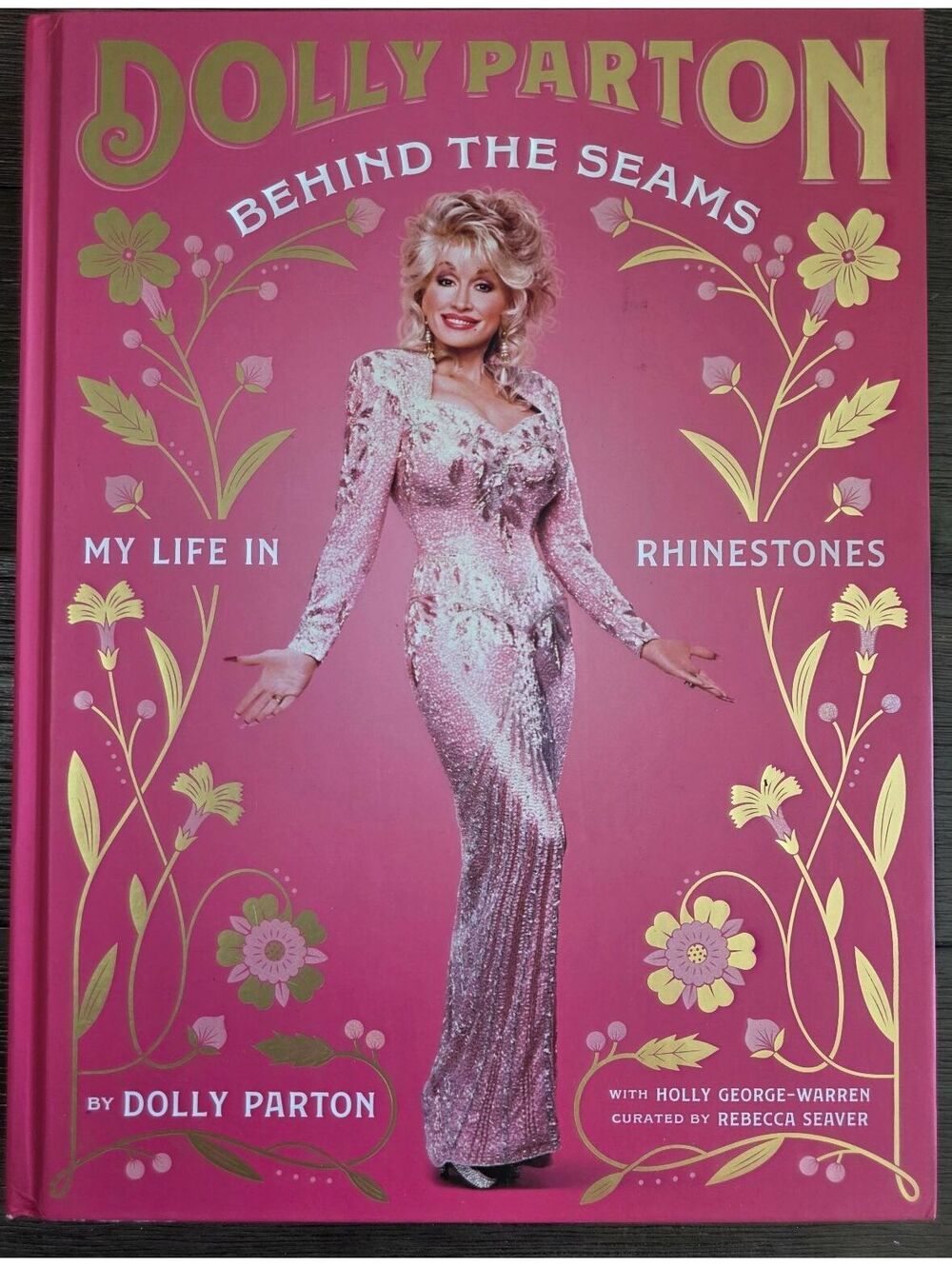 Dolly Parton: Behind the Seams - My Life in Rhinestones, Excellent Condition